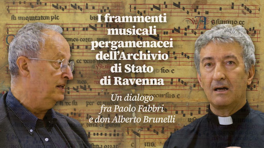I frammenti musicali pergamenacei dell’Archivio di Stato di Ravenna
