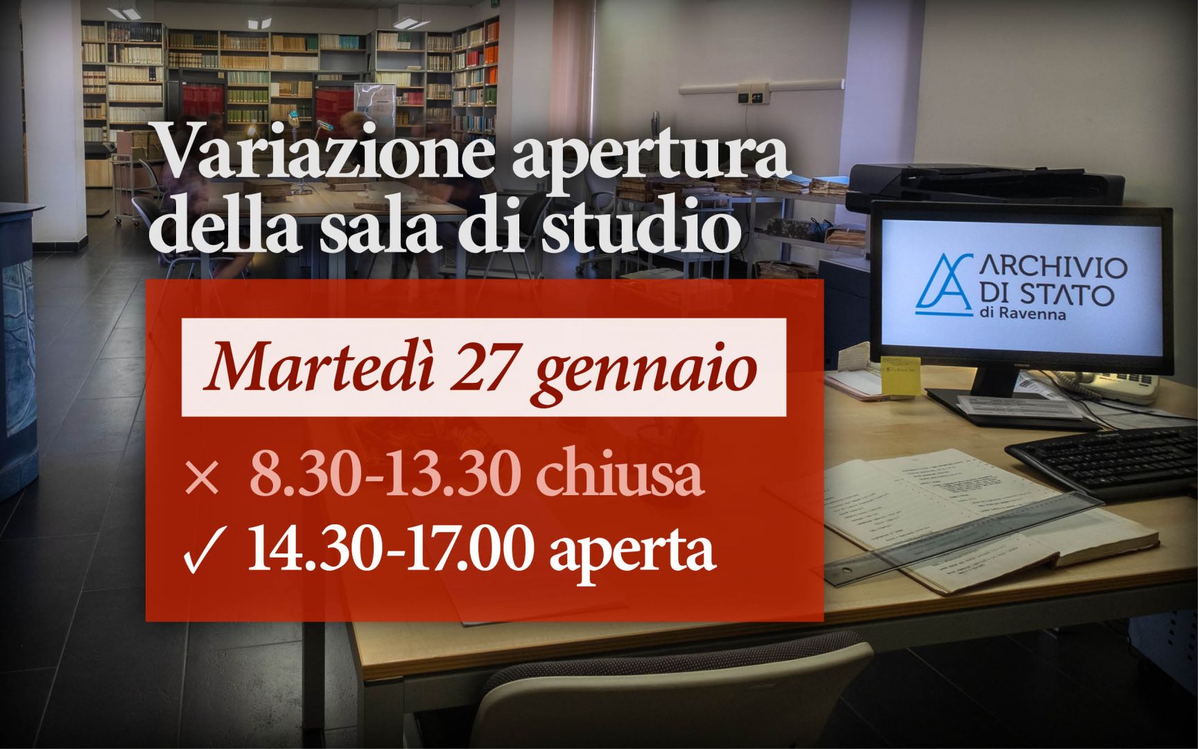 Martedì 27 gennaio 2026 chiusura mattutina sala di studio