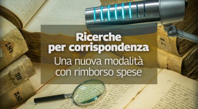 Ricerche per corrispondenza: una nuova modalità, con rimborso spese