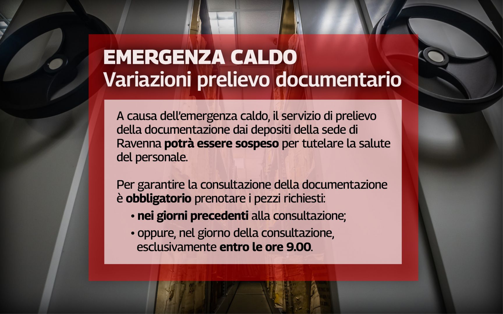 Variazioni prelievo pezzi per emergenza caldo